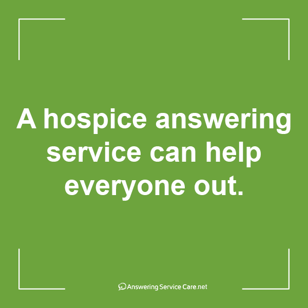 Hospice Answering Service